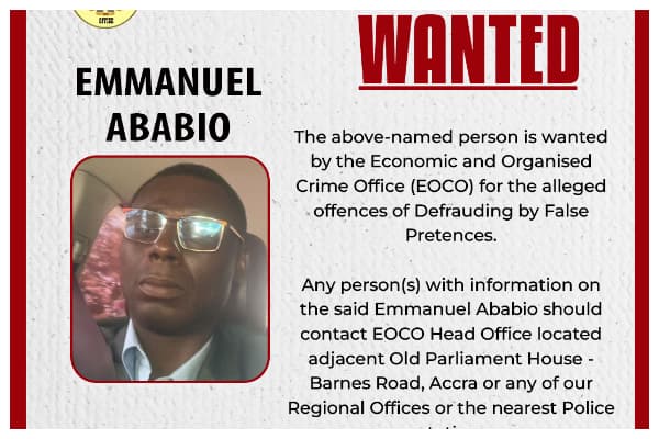 EOCO declares Emmanuel Ababio wanted over alleged defrauding by false pretences