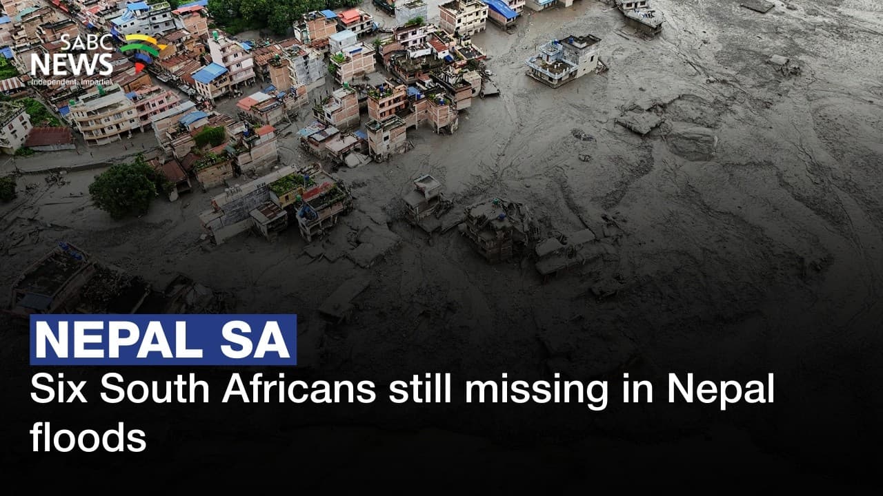 Search for six South Africans continues in Nepal after floods: DIRCO
