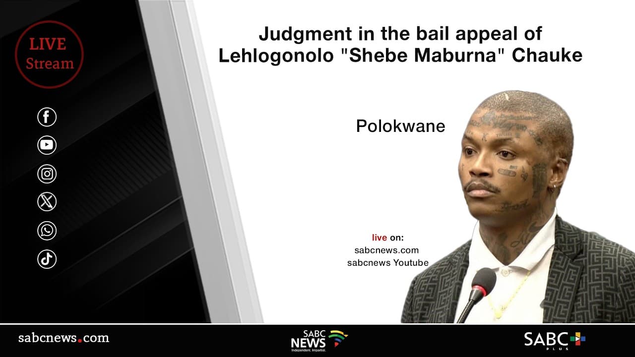 LIVE: Judgment in the bail appeal of Shebe Maburna