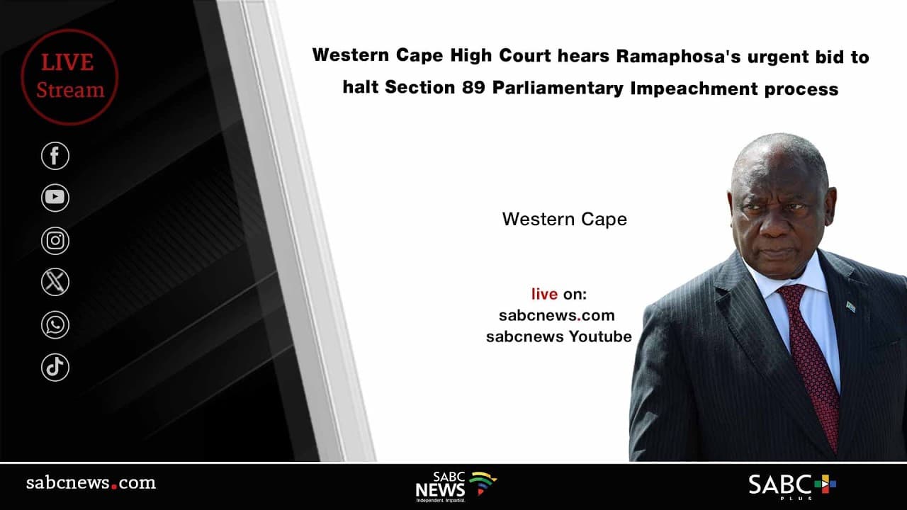 LIVE: W Cape Court hears Ramaphosa’s bid to halt Section 89 process