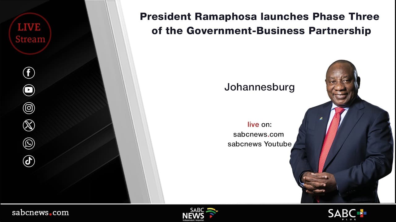 LIVE: Ramaphosa launches Phase III of Government-Business Partnership