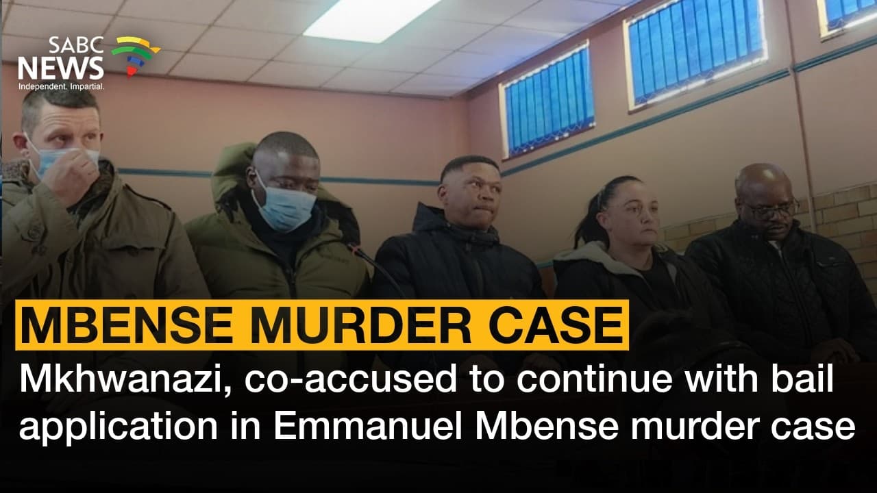 Mkhwanazi, co-accused return to court over Mbense murder case