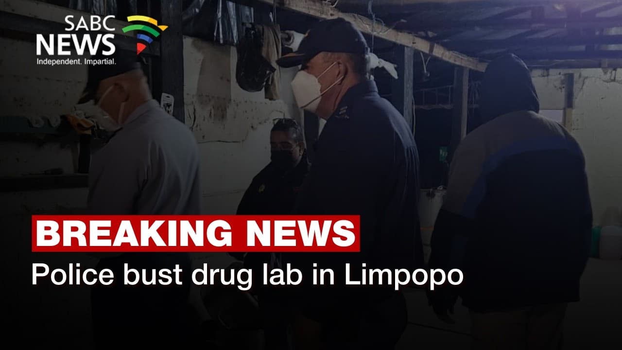 Drug lab worth over R600 million discovered in Musina, Limpopo