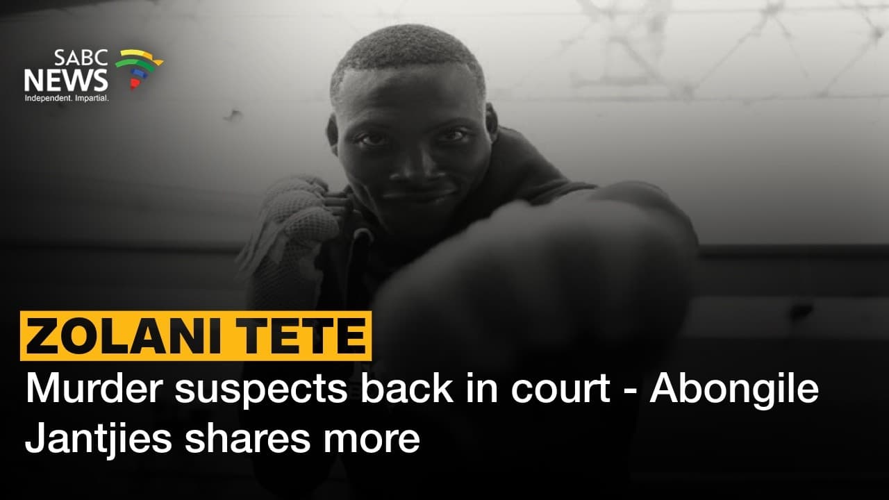 Suspects in Zolani Tete murder case to remain in custody