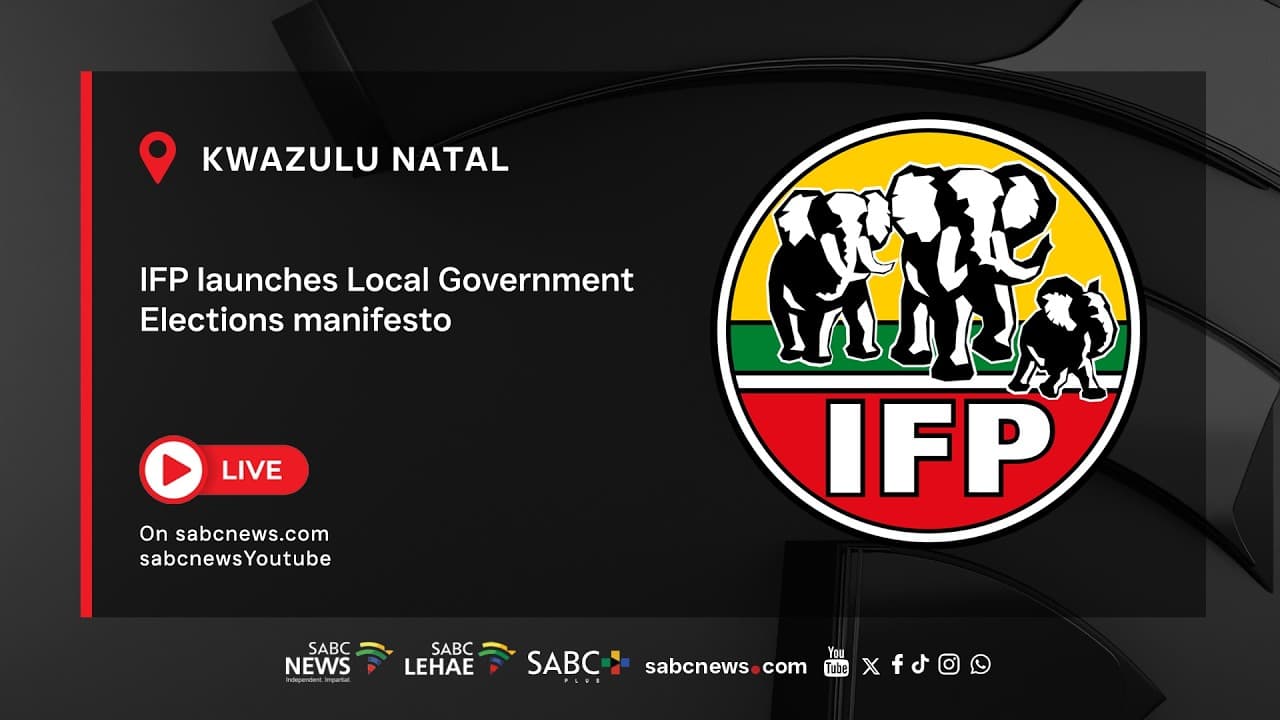 LIVE | IFP launches Local Government Elections 2026 Manifesto