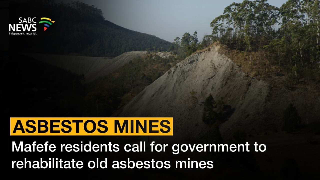Mafefe residents demand action over asbestos health risks
