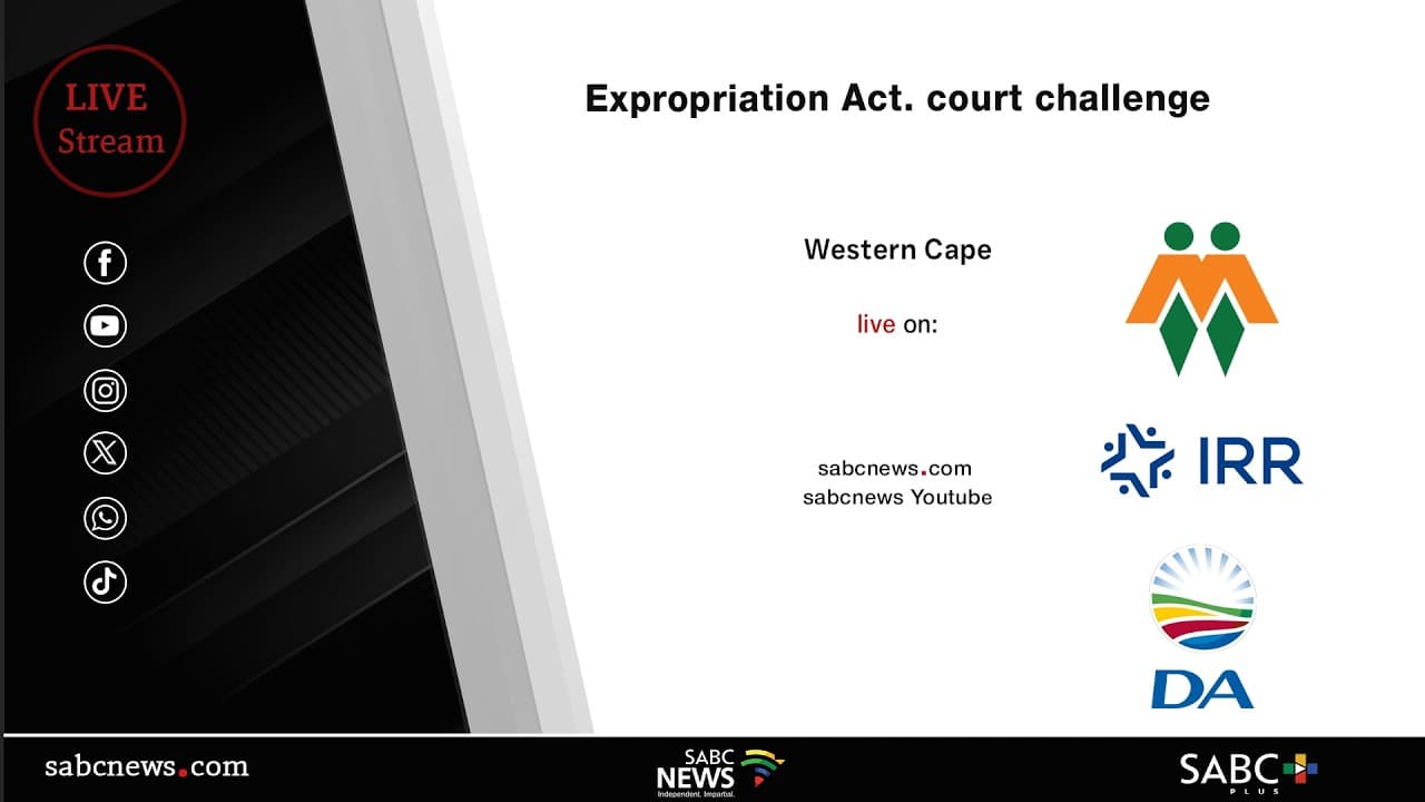 LIVE | W Cape court hears DA’s challenge to Expropriation Act