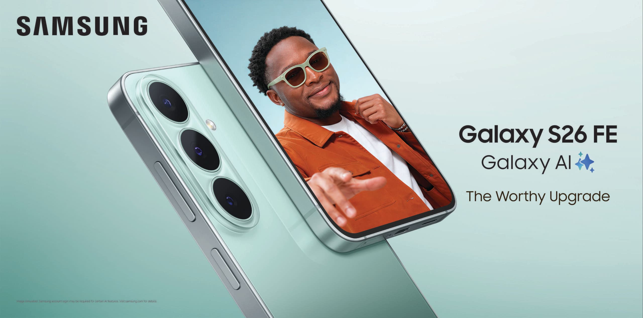 Samsung Galaxy S26 FE: Delivering the latest flagship experience, focused on what matters most