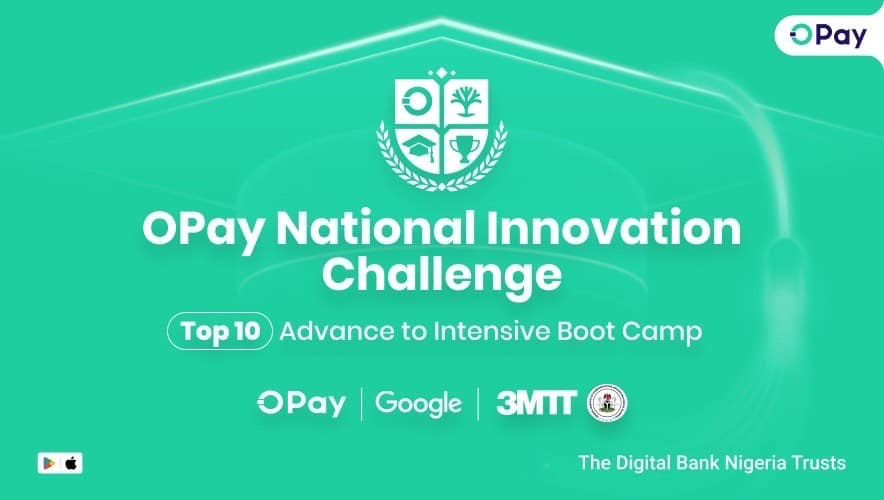 OPay names Top 10 teams in N18m National Innovation Challenge