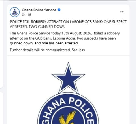 Police gun down two suspects one arrested; GCB Bank disputes police narrative there was robbery attempt at Labone branch
