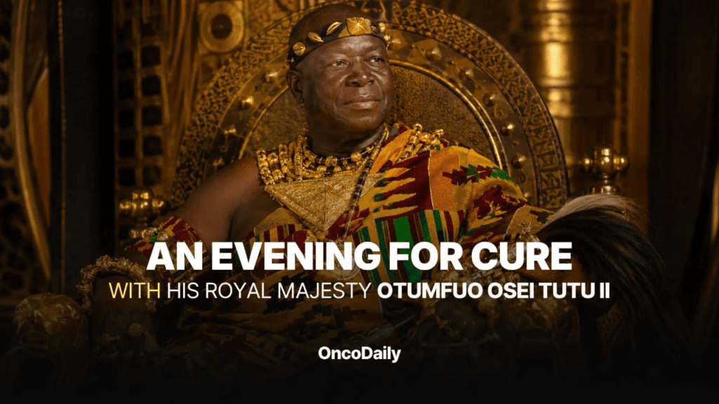 An Evening for Cure: Otumfuo leads global appeal to support Ghana’s new $100m cancer centre