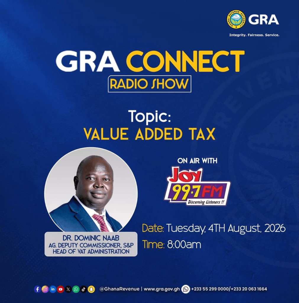 GRA to discuss VAT administration, taxpayer obligations on Joy FM tomorrow, August 4