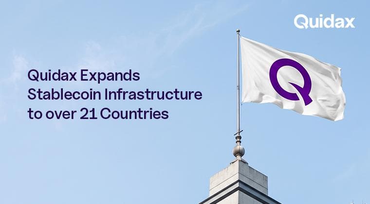 Nigeria’s First SEC-Licensed Exchange, Quidax, Expands Stablecoin Infrastructure to Over 21 Countries